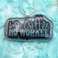No Coffee No Workee Glass Necklace